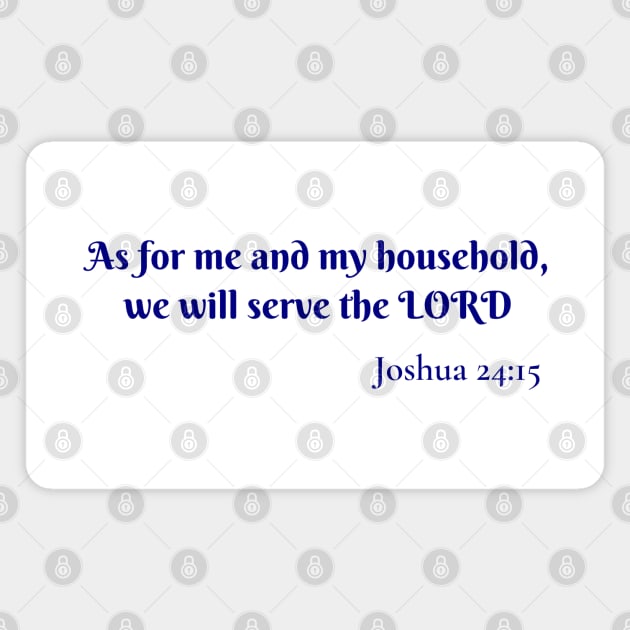 As for me and my household Joshua 24:15 Magnet by Brasilia Catholic